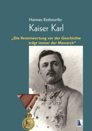 Kniha Kaiser Karl Hannes Etzlstorfer