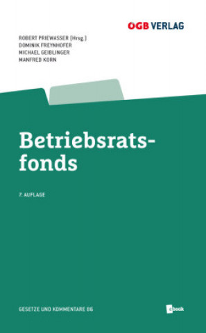 Kniha Betriebsratsfonds Michael Geiblinger
