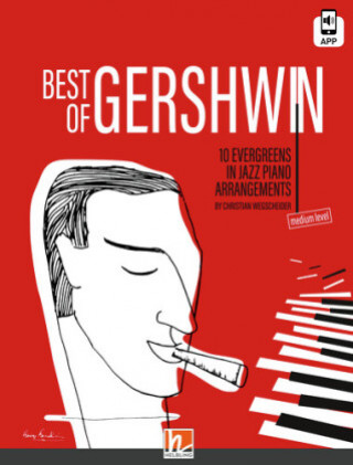 Tiskovina Best of Gershwin (Heft inkl. Helbling Media App) Christian Wegscheider