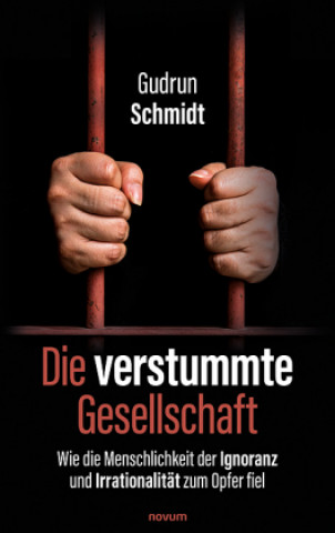 Book verstummte Gesellschaft Gudrun Schmidt