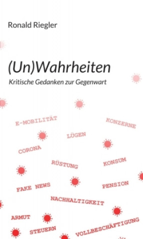 Knjiga (Un)Wahrheiten Ronald Riegler