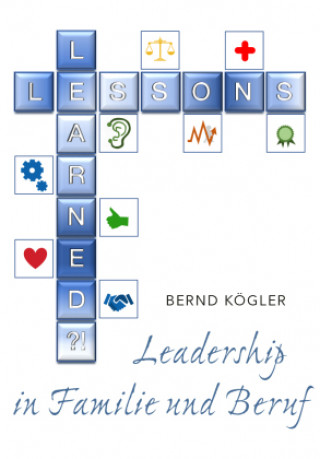 Knjiga Lessons Learned...?! Bernd Kögler