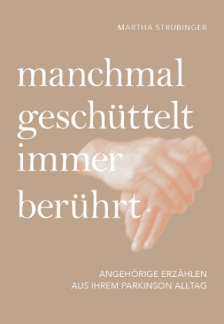 Boek manchmal geschüttelt, immer berührt Martha Strubinger