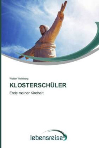 Knjiga Klosterschuler Walter Weinberg
