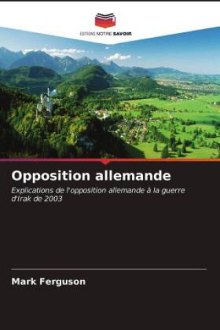 Book Opposition allemande Mark Ferguson