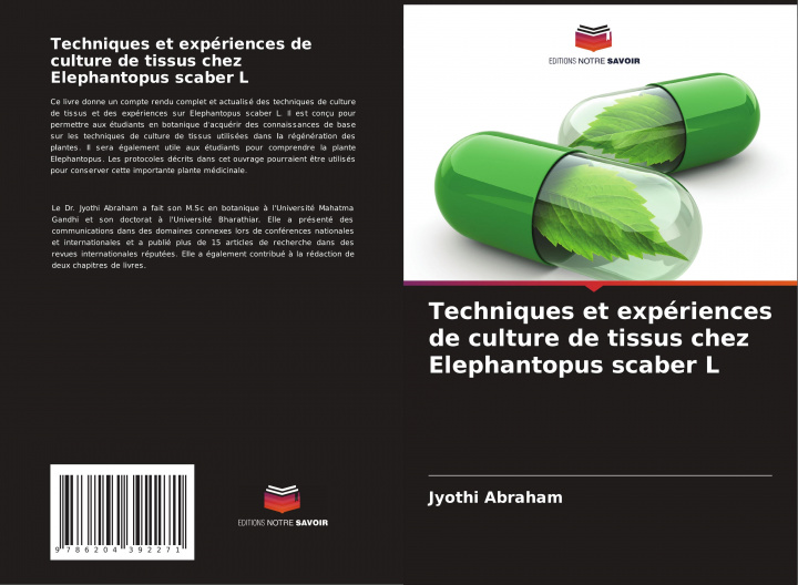 Knjiga Techniques et expériences de culture de tissus chez Elephantopus scaber L Jyothi Abraham