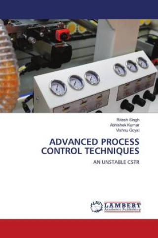 Knjiga ADVANCED PROCESS CONTROL TECHNIQUES Abhishek Kumar