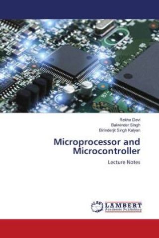 Knjiga Microprocessor and Microcontroller Balwinder Singh