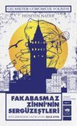 Knjiga Fakabasmaz Zihninin Sergüzestleri 