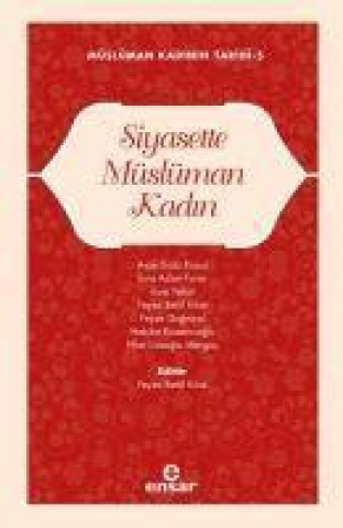 Knjiga Siyasette Müslüman Kadin 