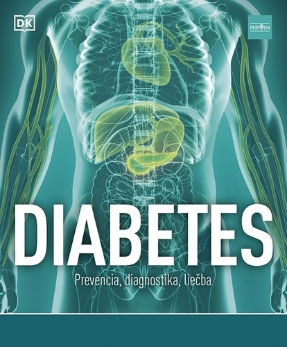 Kniha Diabetes Prevencia, diagnostika, liečba Rosemary Walker