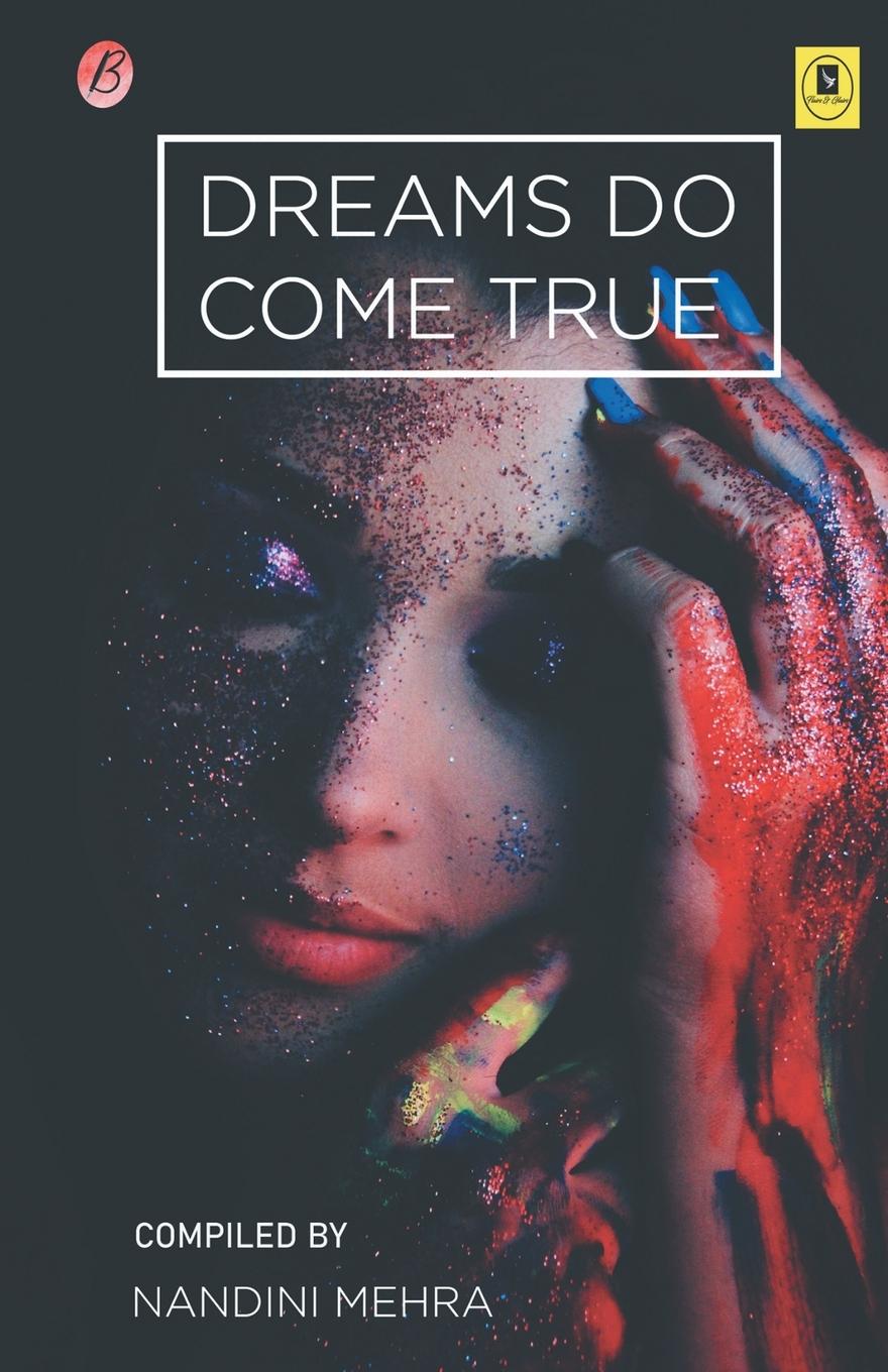 Libro Dreams Do Come True Nandini Mehra