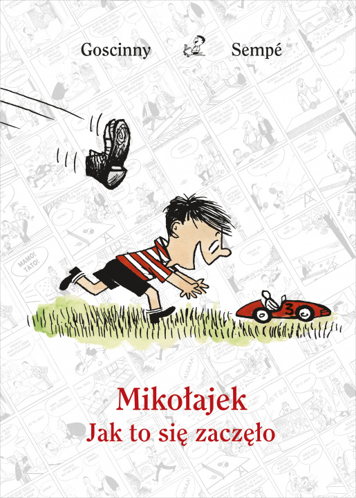 Kniha Mikołajek. Jak to się zaczęło wyd. 2022 René Goscinny