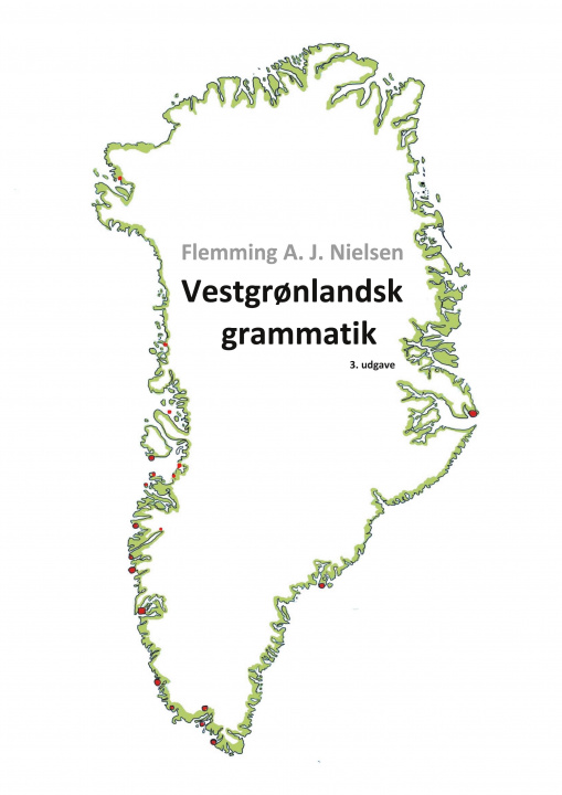 Книга Vestgronlandsk grammatik 