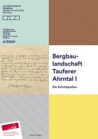 Könyv Bergbaulandschaft Tauferer Ahrntal, Bd.1 Christian Terzer