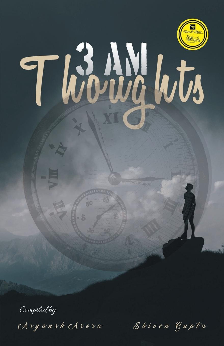 Book 3 Am Thoughts Aryansh Arora