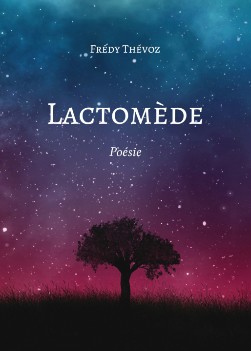 Knjiga Lactomède Frédy Thévoz
