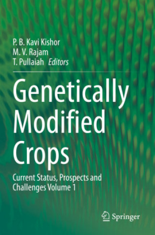 Knjiga Genetically Modified Crops P. B. Kavi Kishor