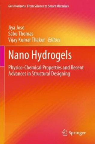 Книга Nano Hydrogels Jiya Jose