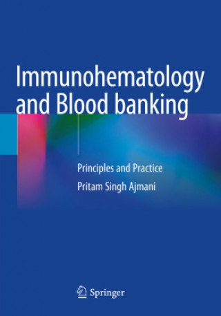 Kniha Immunohematology and Blood banking Pritam Singh Ajmani