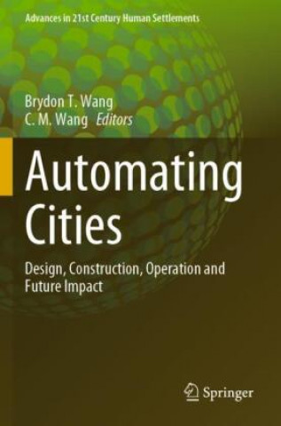 Book Automating Cities Brydon T. Wang