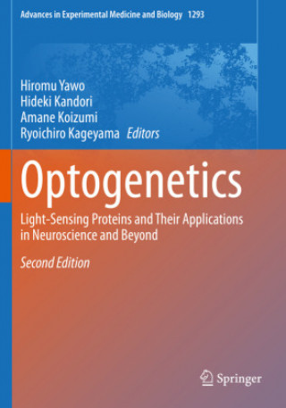 Knjiga Optogenetics Hiromu Yawo