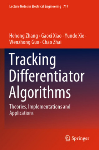 Knjiga Tracking Differentiator Algorithms Hehong Zhang