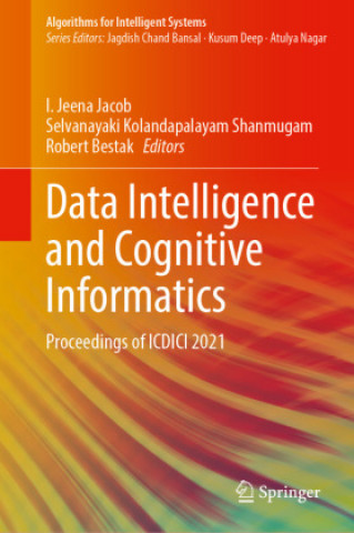 Book Data Intelligence and Cognitive Informatics I. Jeena Jacob
