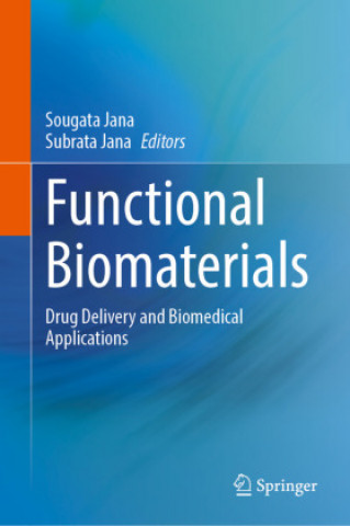 Kniha Functional Biomaterials Sougata Jana