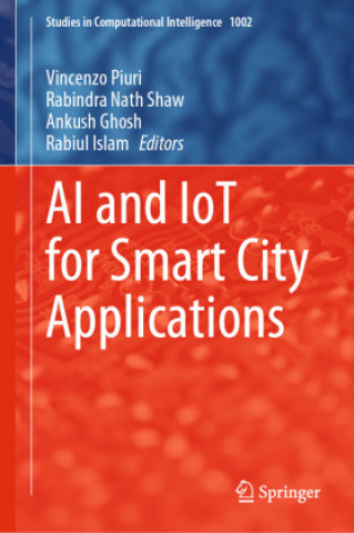Kniha AI and IoT for Smart City Applications Vincenzo Piuri