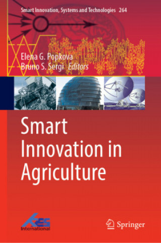 Книга Smart Innovation in Agriculture Elena G. Popkova