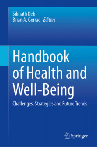 Kniha Handbook of Health and Well-Being Sibnath Deb