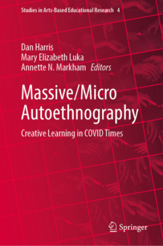 Kniha Massive/Micro Autoethnography Dan Harris