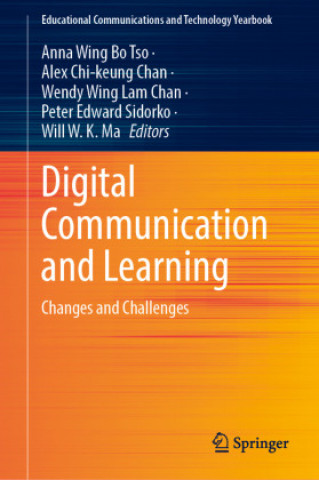 Knjiga Digital Communication and Learning Anna Wing Bo Tso