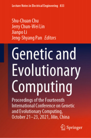 Book Genetic and Evolutionary Computing Shu-Chuan Chu