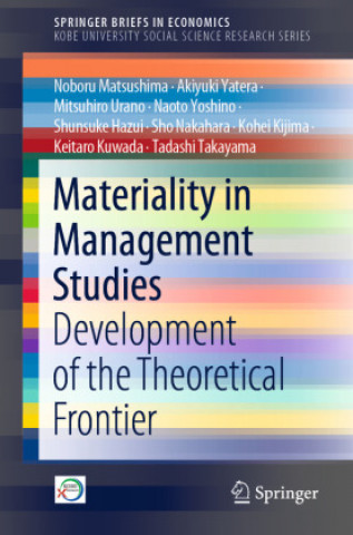 Knjiga Materiality in Management Studies Noboru Matsushima