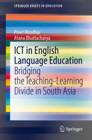 Kniha ICT in English Language Education Preet Hiradhar