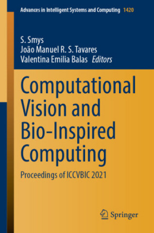 Book Computational Vision and Bio-Inspired Computing S. Smys