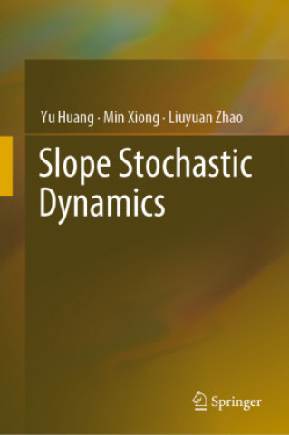 Livro Slope Stochastic Dynamics Yu Huang