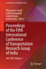Proceedings of the Fifth International Conference of Transportation Research Group of India