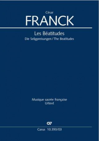 Kniha Les Béatitudes (Klavierauszug) César Franck