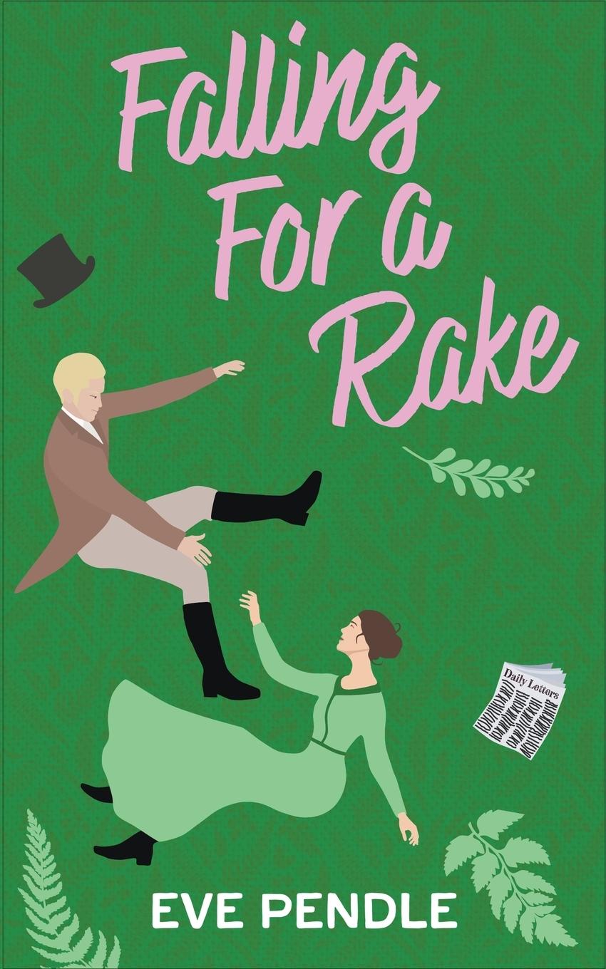 Könyv Falling for a Rake Eve Pendle