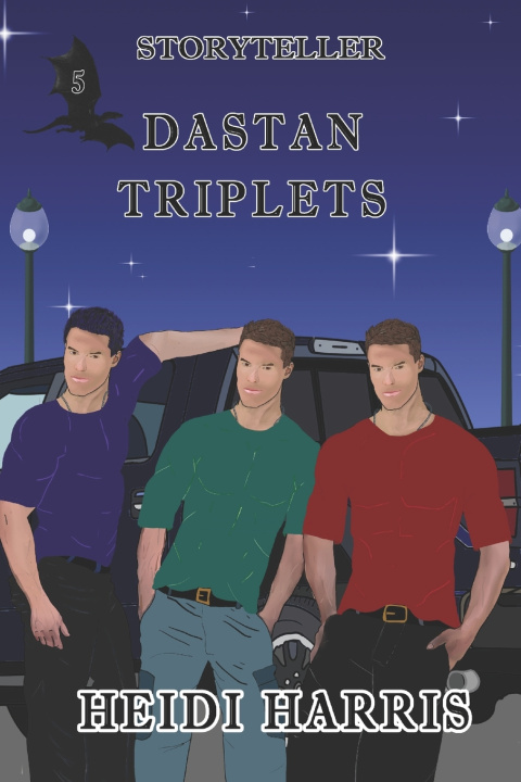 Książka Dastan Triplets Harris Heidi Harris