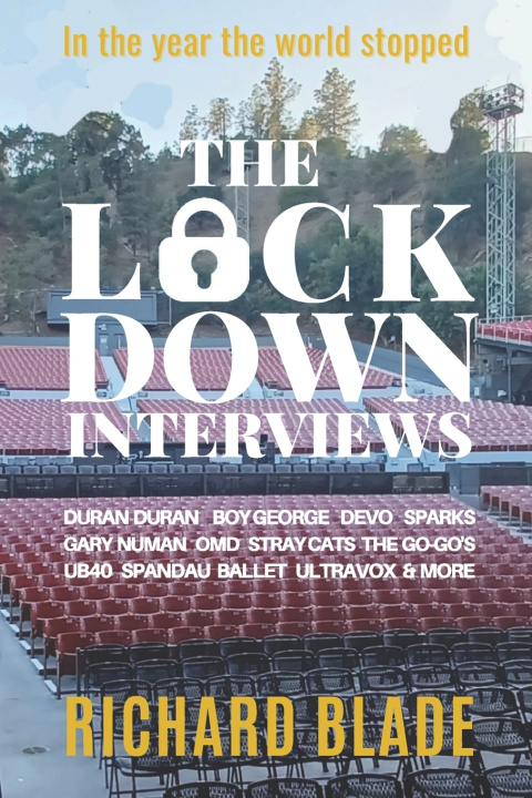 Knjiga Lockdown Interviews Blade Richard Blade