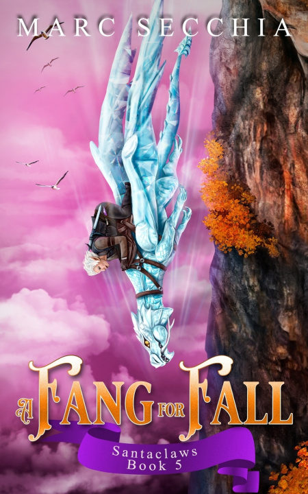 Knjiga Fang for Fall Secchia Marc Secchia