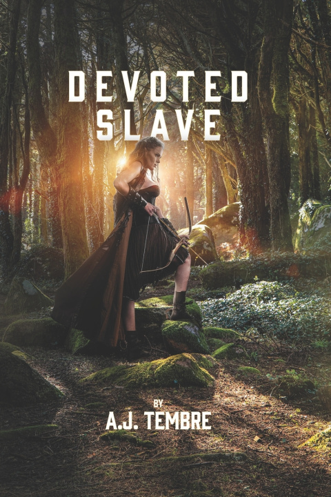 Knjiga Devoted Slave Tembre A J Tembre