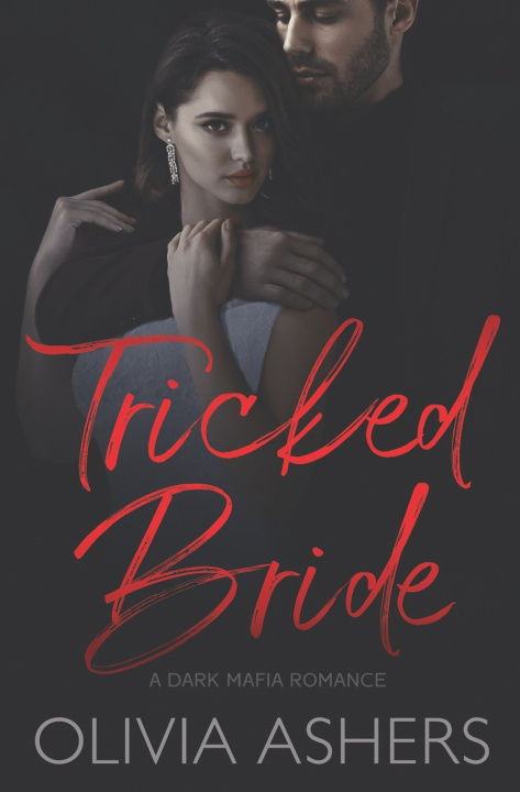 Knjiga Tricked Bride Ashers Olivia Ashers
