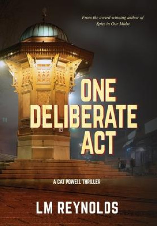 Buch One Deliberate Act LM Reynolds