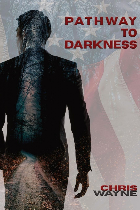 Kniha Pathway to Darkness Chris Wayne