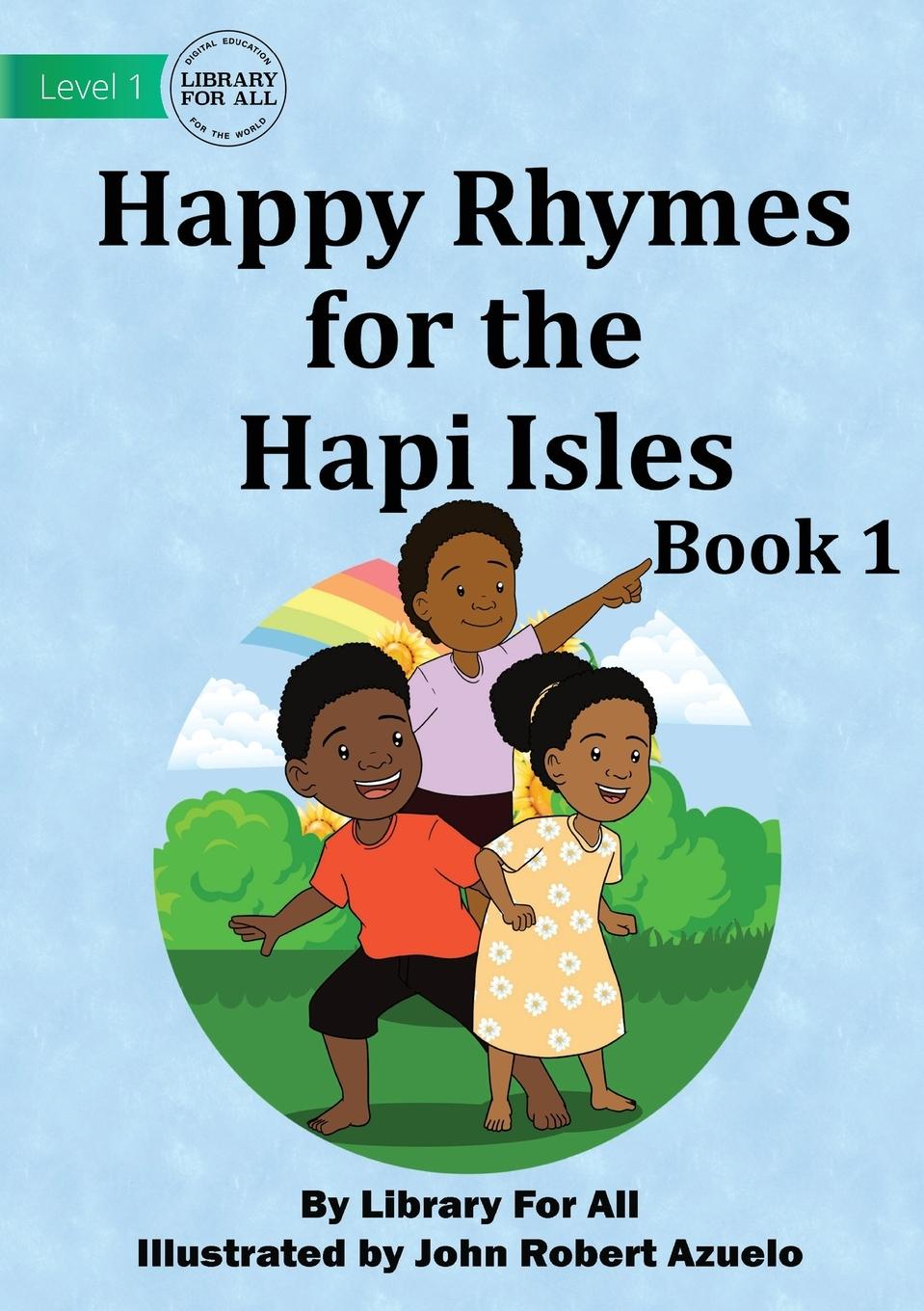 Книга Happy Rhymes For the Hapi Isles Book 1 Library For All